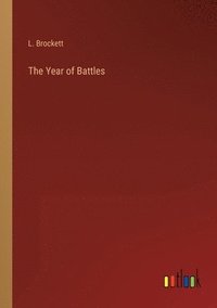 bokomslag The Year of Battles