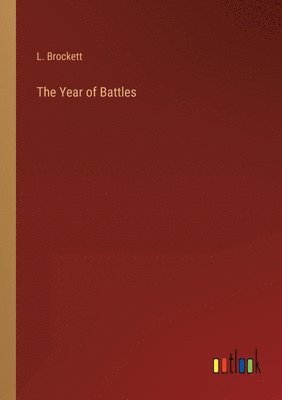 bokomslag The Year of Battles