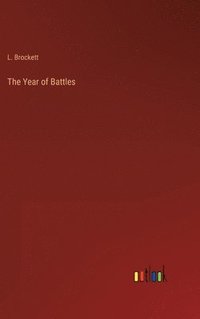 bokomslag The Year of Battles