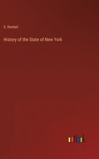 bokomslag History of the State of New York