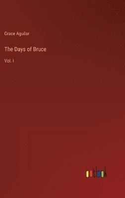 The Days of Bruce 1