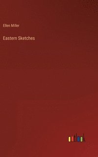 bokomslag Eastern Sketches