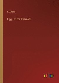 bokomslag Egypt of the Pharaohs