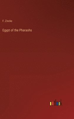 Egypt of the Pharaohs