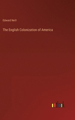 The English Colonization of America 1