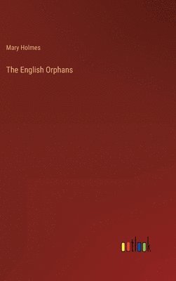 bokomslag The English Orphans