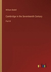 bokomslag Cambridge in the Seventeenth Century