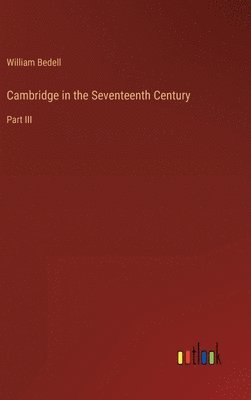 bokomslag Cambridge in the Seventeenth Century