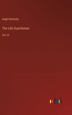 The Life Guardsman 1