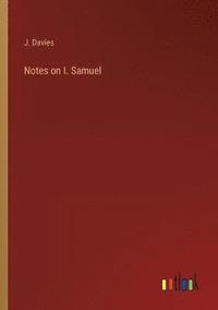 bokomslag Notes on I. Samuel