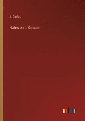 bokomslag Notes on I. Samuel