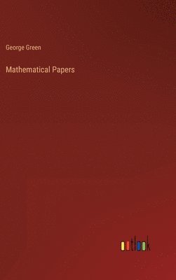 bokomslag Mathematical Papers