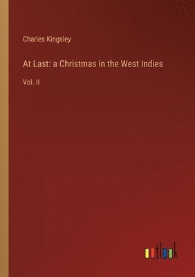 Charles Kingsley - At Last, Häftad