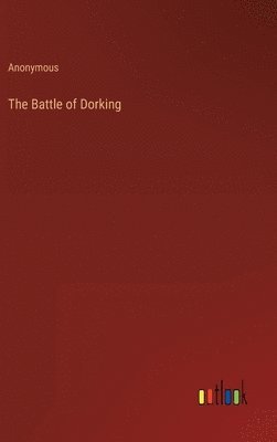 bokomslag The Battle of Dorking