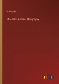 bokomslag Mitchell's Ancient Geography