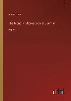 bokomslag Monthly Microscopical Journal