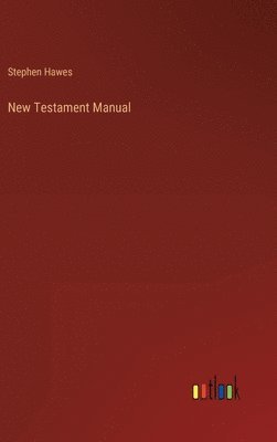 bokomslag New Testament Manual