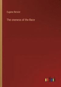bokomslag The oneness of the Race