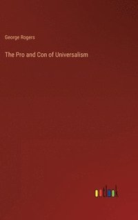 bokomslag The Pro and Con of Universalism