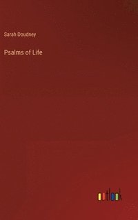 bokomslag Psalms of Life