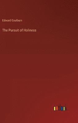 bokomslag The Pursuit of Holiness