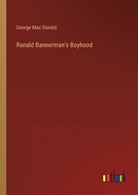 bokomslag Ranald Bannerman's Boyhood