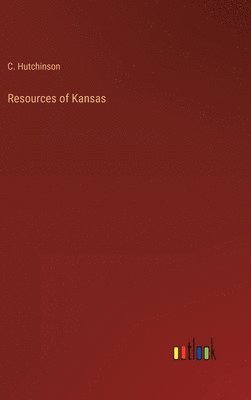 bokomslag Resources of Kansas