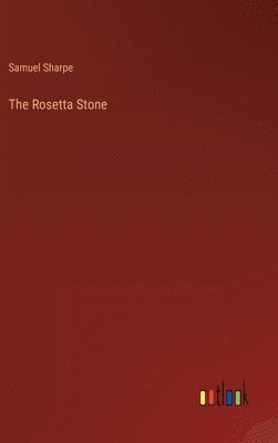 bokomslag The Rosetta Stone