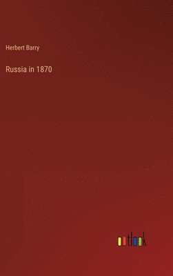 Russia in 1870 1