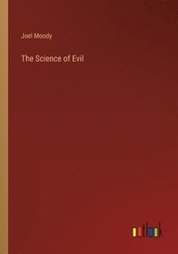 bokomslag Science of Evil