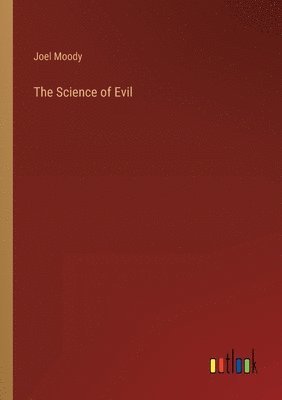 bokomslag Science of Evil