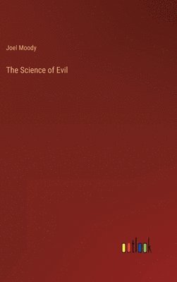 bokomslag Science of Evil