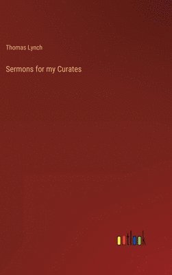 Sermons for my Curates 1