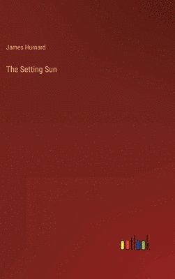 The Setting Sun 1