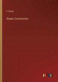 bokomslag Shaker Communism