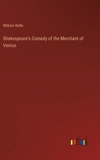 bokomslag Shakespeare's Comedy of the Merchant of Venice