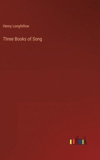 bokomslag Three Books of Song