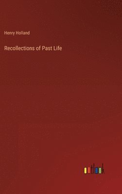 Recollections of Past Life 1