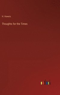 bokomslag Thoughts for the Times
