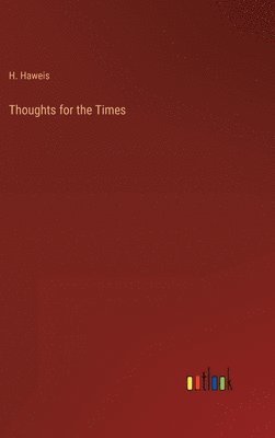 Thoughts for the Times 1