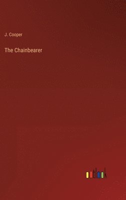 The Chainbearer 1