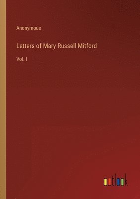 Letters of Mary Russell Mitford 1