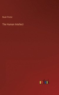bokomslag The Human Intellect