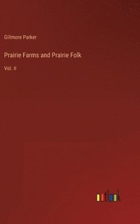 bokomslag Prairie Farms and Prairie Folk