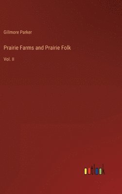 bokomslag Prairie Farms and Prairie Folk