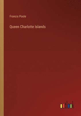 Queen Charlotte Islands 1