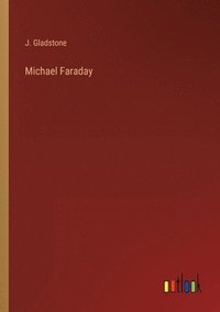 bokomslag Michael Faraday