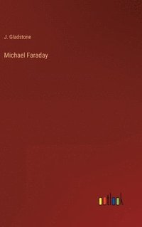 bokomslag Michael Faraday