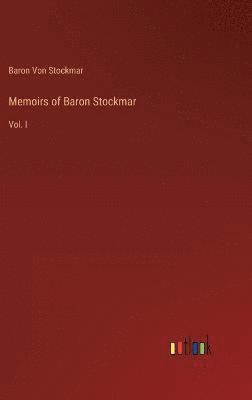 bokomslag Memoirs of Baron Stockmar