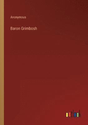 Baron Grimbosh 1